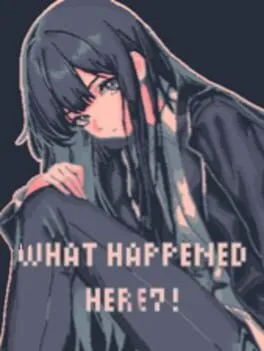  What Happened Here?  cover