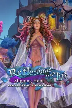  Reflections of Life: Slipping Hope - Collector's Edition  cover