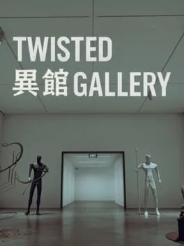  Twisted Gallery 异馆  cover