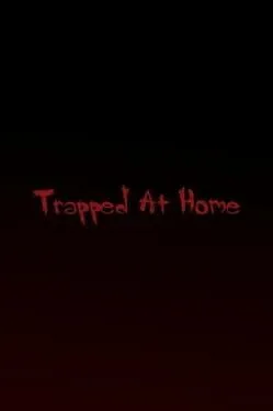 Trapped at Home  cover