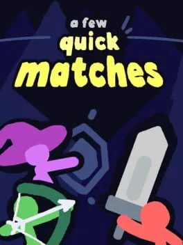  A Few Quick Matches  cover