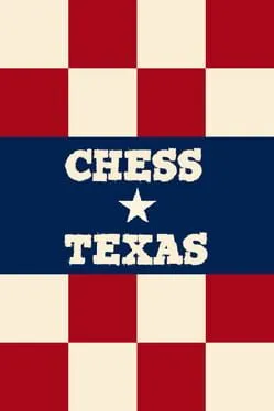  Chess, Texas  cover