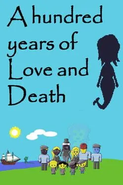  A Hundred Years of Love and Death  cover