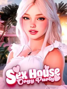  Sex House: Orgy Party  cover