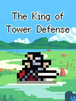  The King of Tower Defense  cover