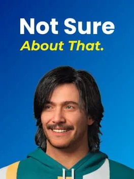  Not Sure About That  cover