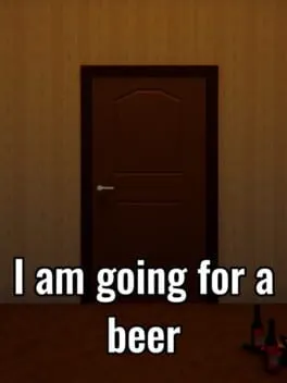  I Am Going for a Beer  cover