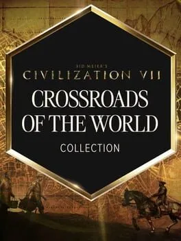  『シドマイヤーズ シヴィライゼーション® VII』「世界の交差点」コレクション  cover