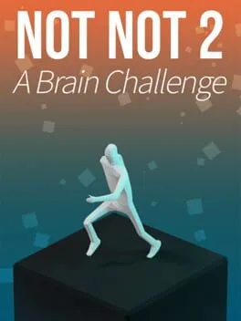  Not Not 2 - A Brain Challenge  cover