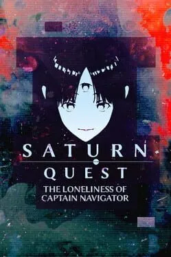  Saturn Quest: The Loneliness Of Captain Navigator  cover