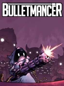  Bulletmancer  cover