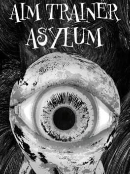  Aim Trainer Asylum  cover