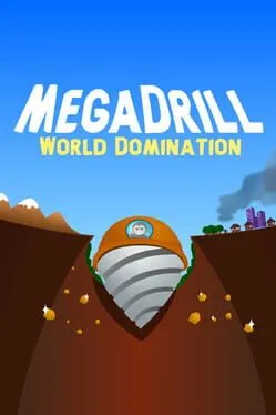  Mega Drill: World Domination  cover