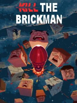  Kill the Brickman  cover