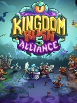  Kingdom Rush 5: Alliance TD+  cover
