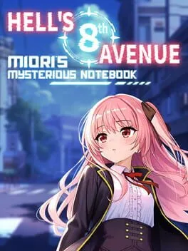  Hell's 8th Avenue: Miori's Mysterious Notebook  cover