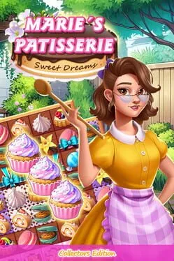  Marie's Patisserie: Sweet Dreams - Collector's Edition  cover