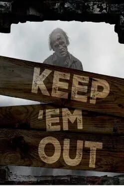  Keep 'em Out!  cover