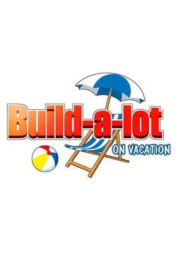  Build-a-lot: On Vacation  cover
