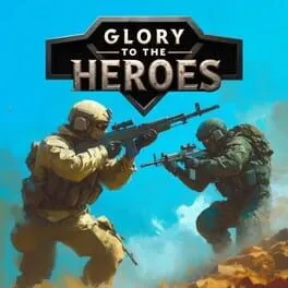  Glory to the Heroes  cover