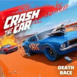  Crash The Car Death Race  cover