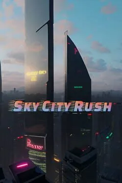  Sky City Rush  cover