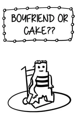  Boyfriend or Cake??  cover