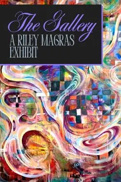  The Gallery: A Riley Magras Exhibit  cover
