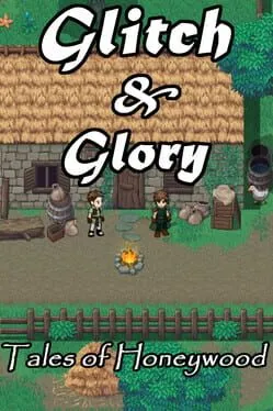  Glitch & Glory: Tales of Honeywood  cover