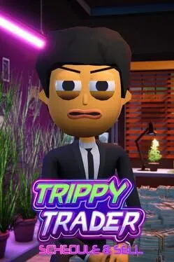  Trippy Trader: Schedule & Sell  cover