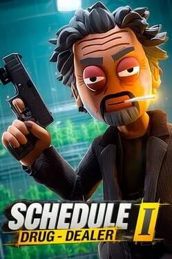  Schedule I: Drug Dealer  cover