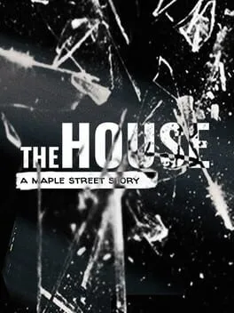  The House: A Maple Street Story  cover