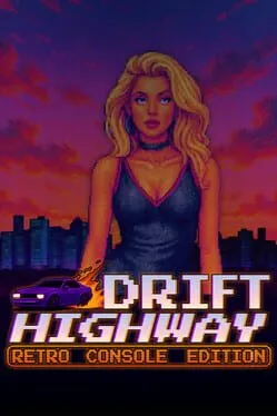  Drift Highway: Retro Console Edition  cover