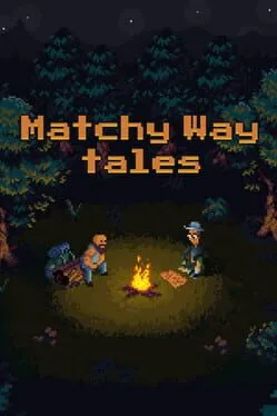  Matchy Way Tales  cover