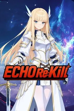 Echo Re:kill  cover