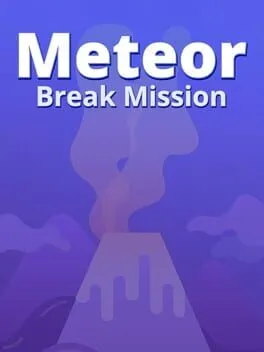  Meteor Break Mission  cover