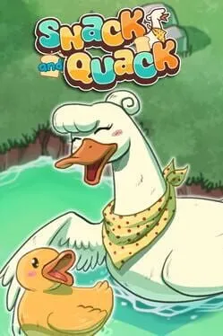  Snack and Quack  cover