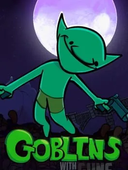  Goblins With Guns  cover