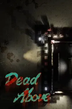  Dead Above  cover
