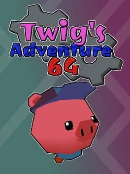  Twig's Adventure 64  cover