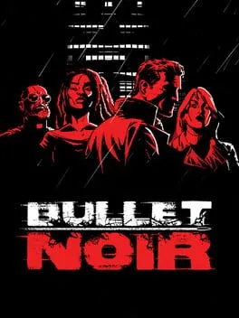  Bullet Noir  cover