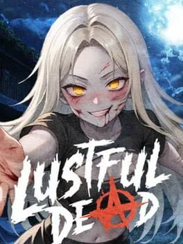  Lustful Dead 🔞  cover
