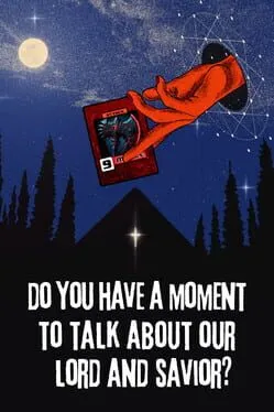  Do You Have a Moment to Talk About Our Lord and Savior?  cover