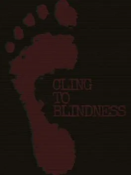  Cling to Blindness  cover