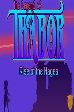  The Legend of Thabor: Rise of the Mages  cover