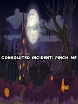  Convoluted Incident: Pinch me  cover