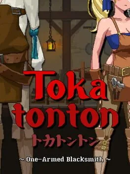  Tokatonton: One-Armed Blacksmith  cover