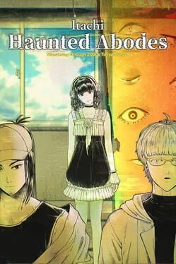  Itachi: Haunted Abodes - Wandering Through 2000s Tokyo Culture  cover