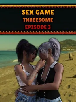  Sex Game: Threesome - Episode 3  cover