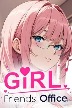  GIRLFRIENDS: OFFICE!  cover